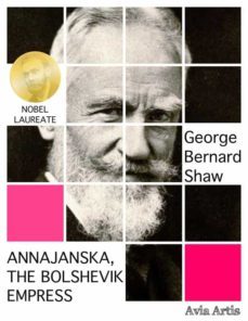 annajanska, the bolshevik empress (ebook)-george bernard shaw-9788382266085