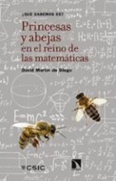 princesas y abejas en el reino de las matematicas (ebook)-david martin de diego-9788400114985