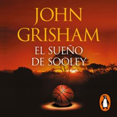 el sueño de sooley-john grisham-9788401031885