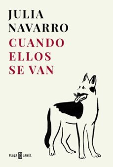 cuando ellos se van (ebook)-julia navarro-9788401037085
