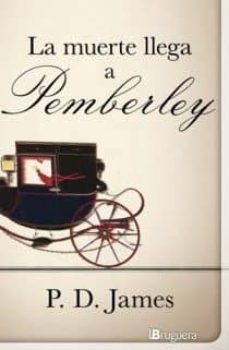 (pe) la muerte llega a pemberley-p.d. james-9788402420985