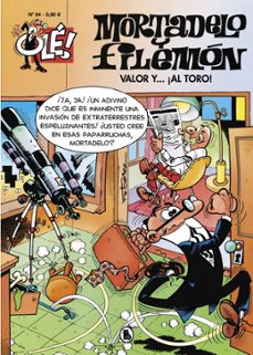 mortadelo y filemón. valor y... ¡al toro! (olé! mortadelo 94) (ebook)-francisco ibañez-9788402428189