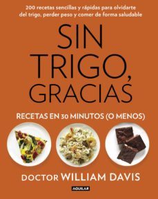 sin trigo, gracias. recetas en 30 minutos (¡o menos!) (ebook)-9788403501485