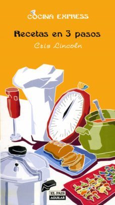 recetas en 3 pasos (cocina express) (ebook)-cris lincoln-9788403512085