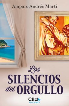 los silencios del orgullo (ebook)-amparo andres marti-9788408125785