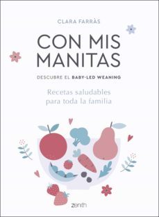 con mis manitas. descubre el baby-led weaning (ebook)-clara farras-9788408223085
