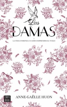 las damas (ebook)-anne-gaëlle huon-9788408286585