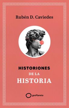 historiones de la historia (ebook)-ruben diaz caviedes-9788408302285