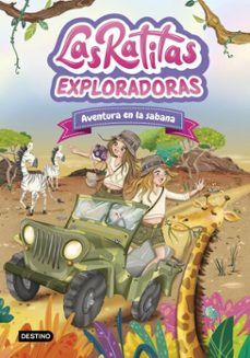 las ratitas 16. exploradoras. aventura en la sabana (ebook)-9788408316985