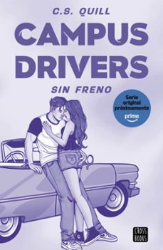 campus drivers 1. sin freno (ebook)-c.s. quill-9788408321385