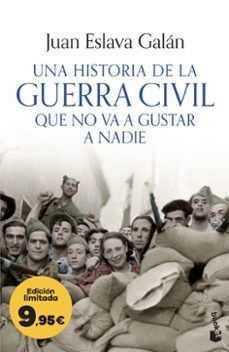 una historia de la guerra civil que no va a gustar a nadie-juan eslava galan-9788408323785