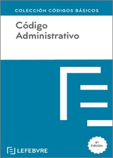 codigo administrativo 9ª edicion 2024-9788410128385