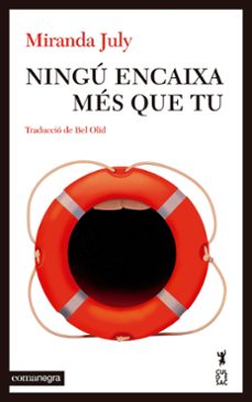 ningu encaixa mes que tu (ebook)-miranda july-9788410161085