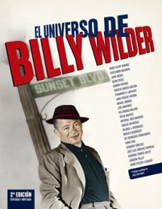 el universo de billy wilder-eduardo torres dulce-guillermo balmori-marias miguel-9788410247185