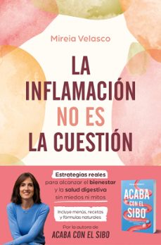 la inflamacion no es la cuestion-mireia velasco-9788410274785