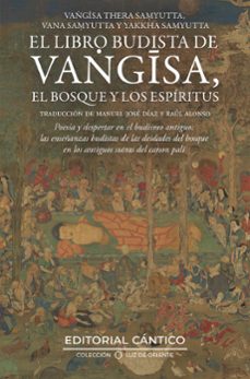 el libro budista de vangisa, el bosque y los espiritus-9788410288485