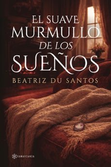el suave murmullo de los sueños (ebook)-9788410373785