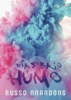 dias bajo humo (ebook)-9788411049085