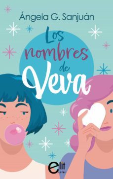 los nombres de veva (ebook)-angela g. sanjuan-9788411057585