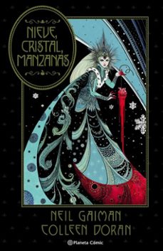nieve, cristal, manzanas (ebook)-neil gaiman-colleen doran-9788411122085