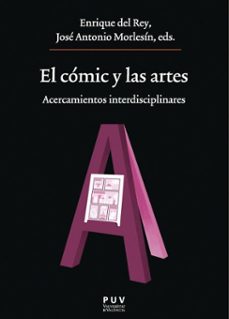 el comic y las artes (ebook)-autores varios-9788411186285