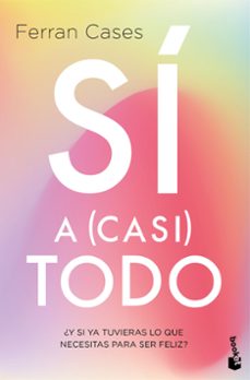 sí a (casi) todo-ferran cases-9788411192385