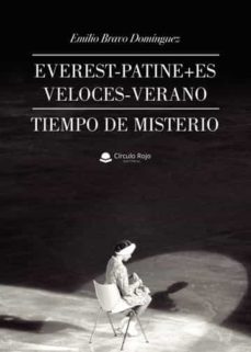 everest-patine+es veloces-verano tiempo de misterio-emilio bravo dominguez-9788411594585