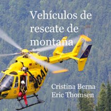 vehiculos de rescate de montaña-cristina berna-9788411747585