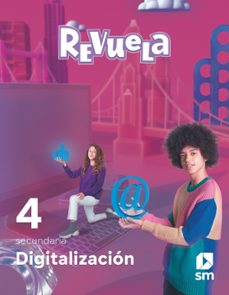 digitalizacion 4º secundaria. serie revuela-9788411822985