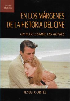 en los margenes de la historia del cine. un blog comme les autres-9788412208085
