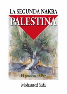 la segunda nakba palestina (ebook)-mohamed safa-9788412336085