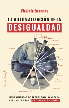 la automatizacion de la desigualdad (ebook)-virginia eubanks-9788412351385