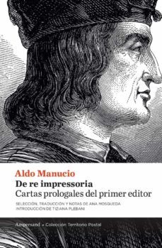 de re impressoria: cartas prologales del primer editor-aldo manucio-9788412397185