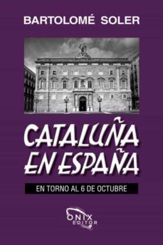 cataluña en españa-bartolome soler-9788412412185
