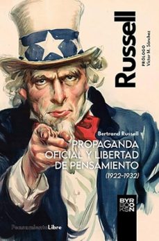 propaganda oficial y libertad de pensamiento (1922-1932)-bertrand russell-9788412652185