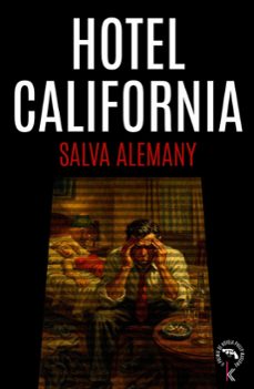 hotel california-salva alemany-9788412877885
