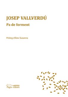 pa de forment: poemes-josep vallverdu-9788413032085