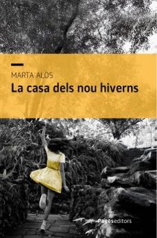 la casa dels nou hiverns-marta alos lopez-9788413036885