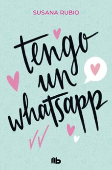 tengo un whatsapp-susana rubio-9788413144085