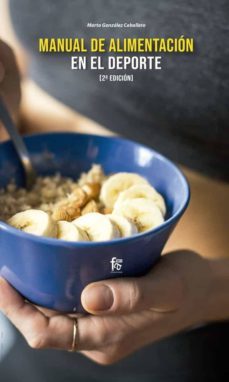 manual de alimentacion en el deporte (2ª ed.)-9788413239385