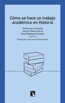 como se hace un trabajo academico en historia-9788413522685