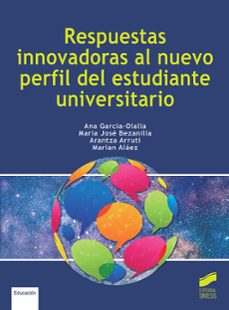 respuestas innovadoras al nuevo perfil del estudiante universitario-9788413570785