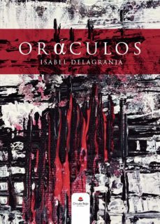 oráculos-isabel delagranja-9788413636085