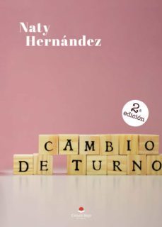 cambio de turno-naty hernandez-9788413742885