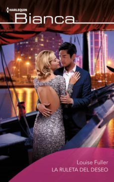 la ruleta del deseo (ebook)-louise fuller-9788413753485