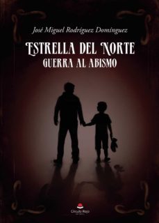 estrella del norte (ebook)-jose miguel rodriguez dominguez-9788413981185