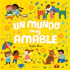 un mundo muy amable-sophie beer-9788414030585