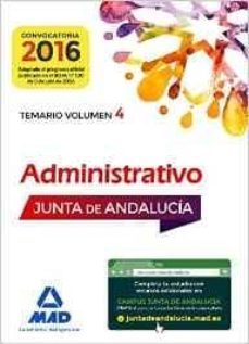 administrativos de la junta de andalucia turno libre. temario volumen 4 (3ª ed.)-miguel angel navas dueñas-9788414200285