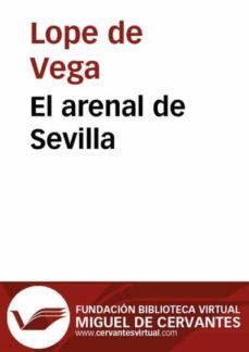 el arenal de sevilla (ebook)-lope de vega-9788415219385