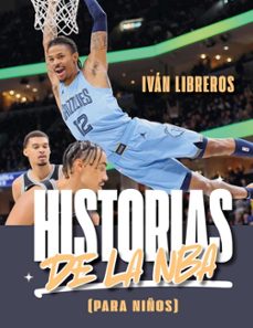historias de la nba (para niños)-ivan libreros-9788415448785